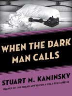 When the Dark Man Calls: A Novel