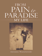 FROM PAIN TO PARADISE: MY LIFE