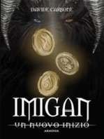 Imigan: Un nuovo inizio