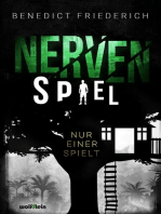 Nervenspiel: Nur einer spielt