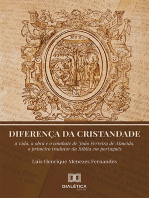 Diferença da Cristandade: a vida, a obra e o combate de João Ferreira de Almeida, o primeiro tradutor da Bíblia em português