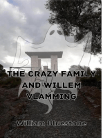 The Crazy Family and Willem Vlaming