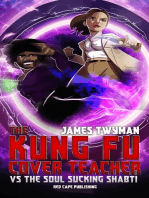 The Kung Fu Cover Teacher Vs the Soul Sucking Shabti