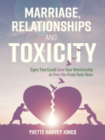 Marriage, Relationships and Toxicity