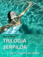 Trilogia Serpilor: Vol. 1 - Lacrimi De Sange