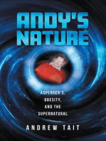 Andy's Nature: Asperger's, Obesity and the Supernatural