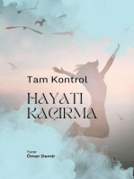 Hayatı Kaçırma