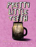 Pretty Little Teeth