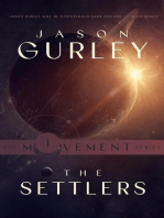 The Settlers: The Movement Trilogy, #1