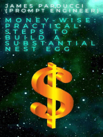 Money-Wise: Practical Steps to Build a Substantial Nest Egg