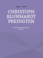 Ihr Menschen seid Gottes!: Christoph Blumhardt Predigten