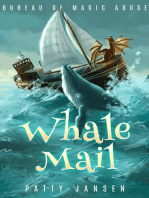 Whale Mail: Bureau of Magic Abuse
