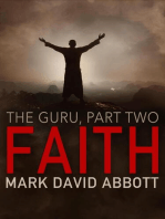 Faith: (The Guru, Part 2): A John Hayes Thriller, #8
