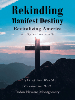 Rekindling Manifest Destiny: Revitalizing America