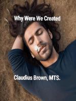 Why Were We Created
