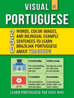 Visual Portuguese 4 - Teaching - 250 Words, 250 Images and 250 Examples Sentences to Learn Brazilian Portuguese Vocabulary: Visual Portuguese, #4