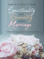 Spirituality and Sexuality Within Marriage