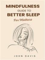 Mindfulness Guide to Better Sleep For Mothers