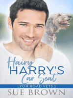 Hairy Harry's Car Seat: Lyon Road Vets, #1