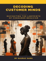 Decoding Customer Minds - Navigating the Labyrinth of Consumer Behavior