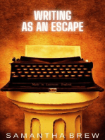 Writing as an Escape