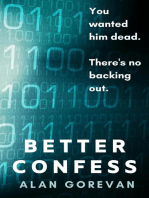 Better Confess