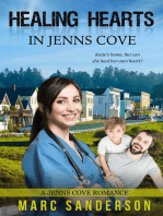 Healing Hearts in Jenns Cove: A Jenns Cove Romance, #4