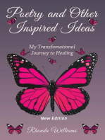 Poetry and Other Inspired Ideas: My transformational journey to healing
