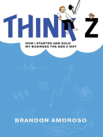 Think Z: How I started and sold my business the Gen Z way