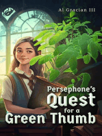 Persephone's Quest for a Green Thumb