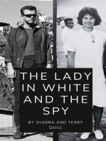The Lady in White and The Spy