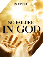 No Failure In God