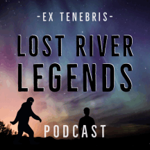 Lost River Legends