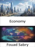 Economy: Mastering the Art of Economics, a Comprehensive Guide to Economic Literacy