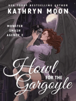 Howl for the Gargoyle: Monster Smash Agency, #2