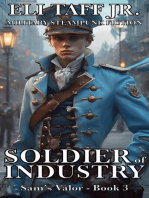 Soldier of Industry: Sam’s Valor, #3