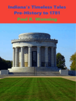 Indiana’s Timeless Tales – Pre-History to 1781: Indiana History Time Line, #1