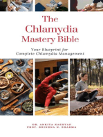 The Chlamydia Mastery Bible: Your Blueprint For Complete Chlamydia Management