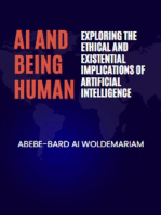 AI and Being Human: Exploring the Ethical and Existential Implications of Artificial Intelligence: 1A, #1
