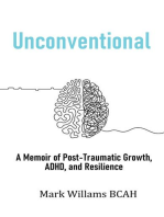 Unconventional: A Memoir of Post-Traumatic Growth, ADHD, and Resilience
