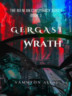 Gergasi Wrath: The BU NI AN Conspiracy, #3