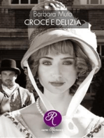 Croce e delizia