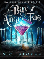A Bay Of Angry Fae: Magical Midlife Crisis, #2