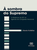 À sombra do Supremo: a Influência do STF na Agenda do Congresso Nacional