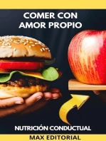 Comer Con Amor Propio: Nutrición para el cuerpo y el alma - Max Editorial