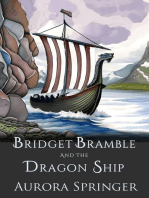 Bridget Bramble and the Dragon Ship: Chronicles of Oakenwald, #2
