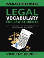 Mastering Legal Vocabulary For Law Students: Learn Contractual Phrases, Prepositions, and All Other Legal Terminology