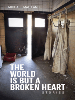 The World Is But a Broken Heart
