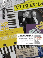 Two of the Best In the Neighbourhood: An Anecdotal History of 2 Pianos 4 Hands