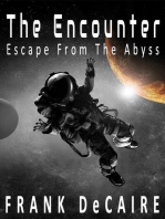 The Encounter: Escape from the Abyss, #4